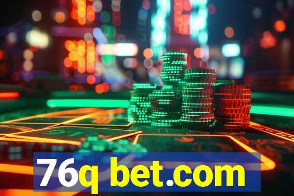 76q bet.com